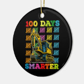 100 dagen slimmere graafmachine 100ste schooldag keramisch ornament (Links)