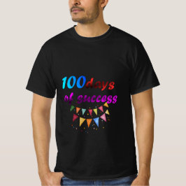 100 dagen succes t-shirt
