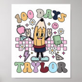 100 dagen taylor leraar voor kinderen 100e dag van poster (Voorkant)