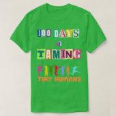 100 dagen Tiny Humans 100th of School Sma T-shirt (Design voorkant)