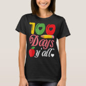 100 Dagen U allen Gelukkige 100ste Dag van School T-shirt (Voorkant)