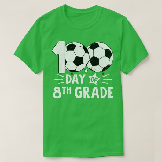 100 dagen van achtste klas leraar 100ste dag van d t-shirt (Design voorkant)