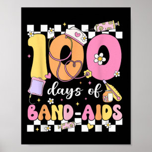 100 dagen van Band Aids School Nurse 100ste dag va Poster