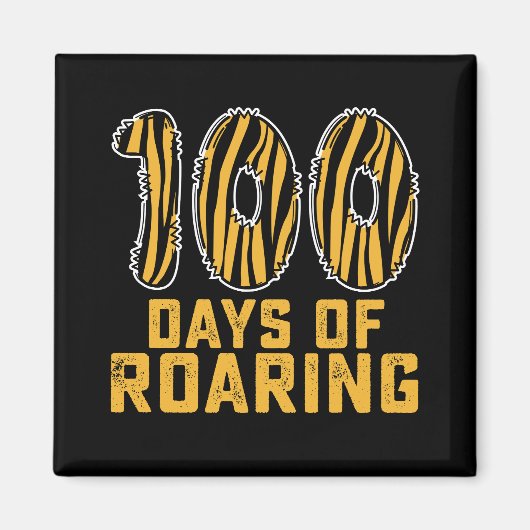 100 dagen van brullende tijger grappige 100e dag s magneet (Voorkant)