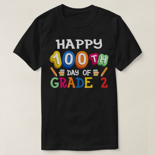 100 dagen van de 100e dag van de rang van de schoo t-shirt (Design voorkant)