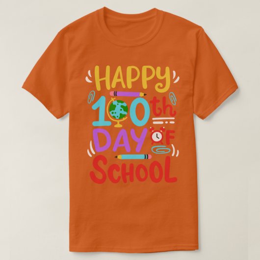 100 dagen van de 100e dag van de School Happy T-shirt (Design voorkant)