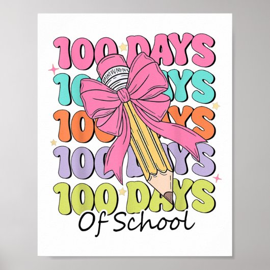 100 dagen van de leraar Coquette Bow 100ste dag Poster (Voorkant)