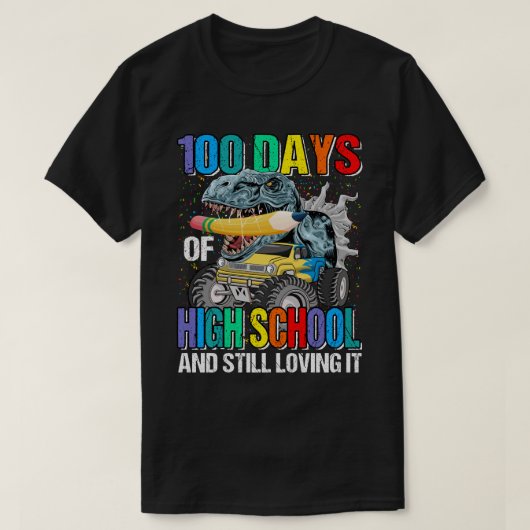 100 dagen van de middelbare school en nog steeds v t-shirt (Design voorkant)