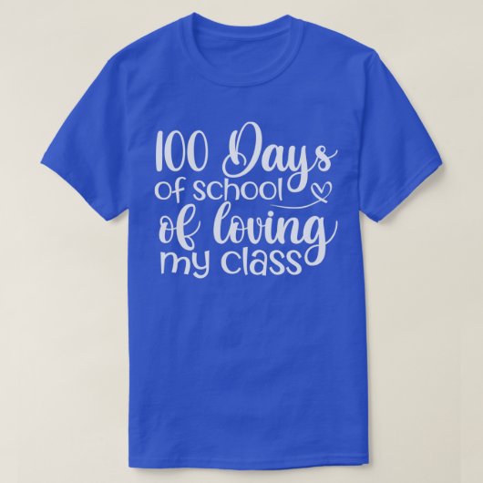 100 dagen van de School of Loving My Class 1 T-shirt (Design voorkant)