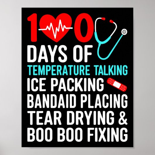 100 dagen van de temperatuur School Nurse 100ste d Poster (Voorkant)