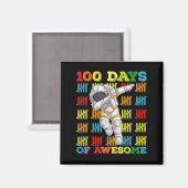 100 dagen van geweldige astronaut 100ste dag van s magneet (Voorkant / Achterkant)