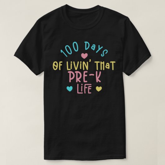 100 dagen van het leven dat Prek leven T-shirt (Design voorkant)