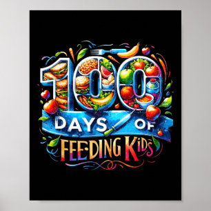 100 dagen van het voeden van Kinder schoolkantinem Poster