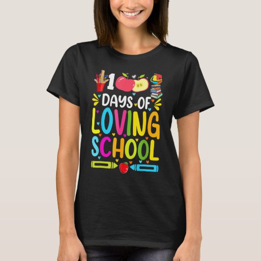 100 dagen van liefdevolle school 100e schooldag t-shirt (Voorkant)