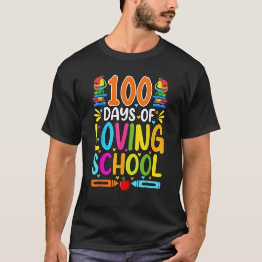 100 dagen van liefdevolle school 100e schooldag t-shirt (Voorkant)