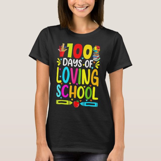 100 dagen van liefdevolle school 100e schooldag t-shirt (Voorkant)