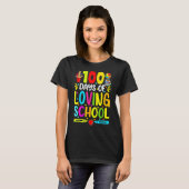 100 dagen van liefdevolle school 100e schooldag t-shirt (Voorkant volledig)