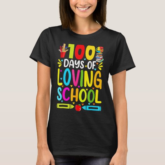 100 dagen van liefdevolle school 100e schooldag t-shirt (Voorkant)