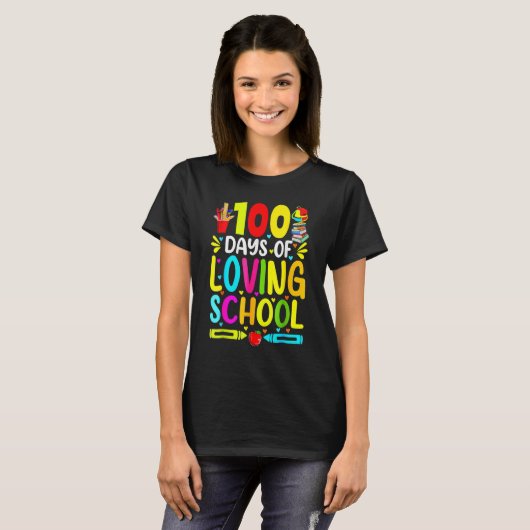 100 dagen van liefdevolle school 100e schooldag t-shirt (Voorkant volledig)