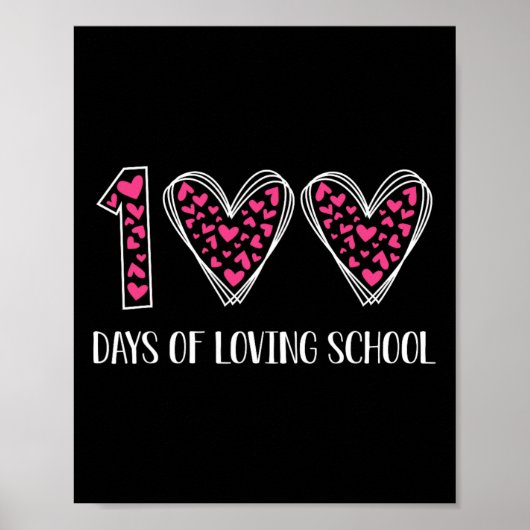 100 dagen van liefdevolle school 100ste dag van sc poster (Voorkant)