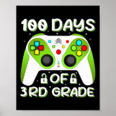 100 dagen van school 3e klas video gamer student t poster (Voorkant)