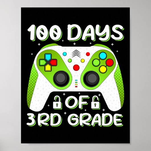 100 dagen van school 3e klas video gamer student t poster (Voorkant)