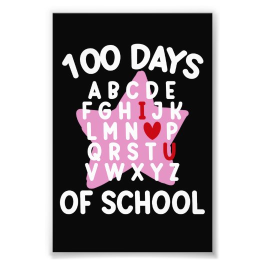 100 dagen van school alfabet 100e dag leraar foto afdruk (Voorkant)