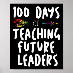 100 Dagen van School Design Gift voor leraren Teac Poster