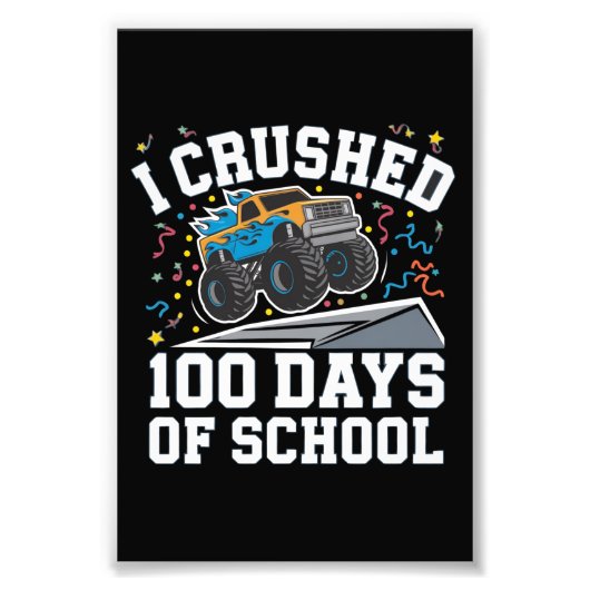 100 Dagen van School Monster Truck 100th Day Schoo Foto Afdruk (Voorkant)