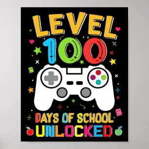 100 dagen van school ontgrendelde gamer 100ste dag poster