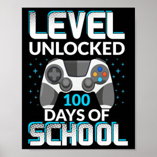 100 dagen van school ontgrendelde gamer nerdy team poster