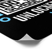 100 dagen van school ontgrendelde gamer videogames poster (Hoek)