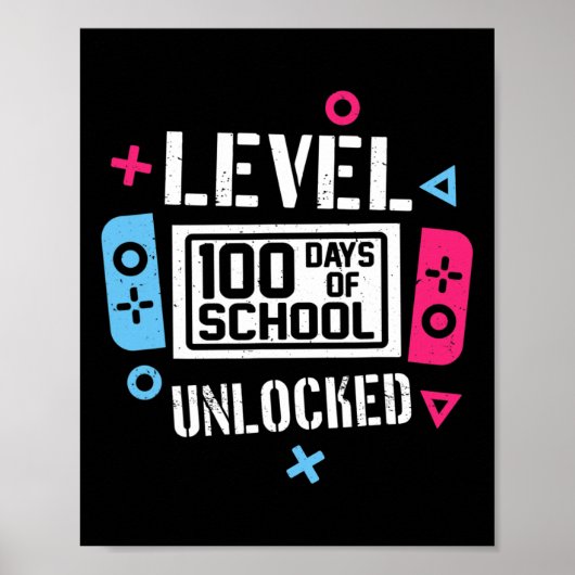 100 dagen van school ontgrendelde gamer videogames poster (Voorkant)