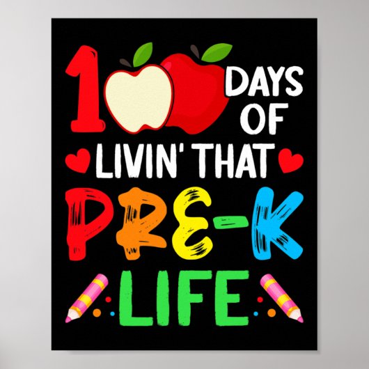 100 dagen van school pre-k leven leraar student poster (Voorkant)