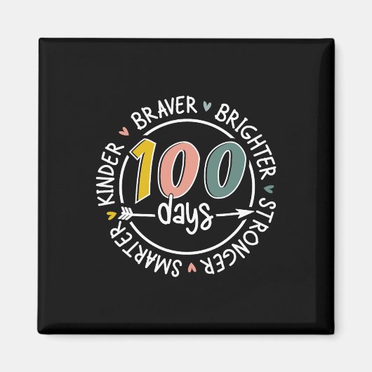 100 dagen van school slimmer kinder sterker bright magneet (Voorkant)