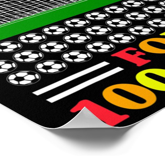 100 dagen van schoolleraar 100e dag voetbal voor B Poster (Hoek)