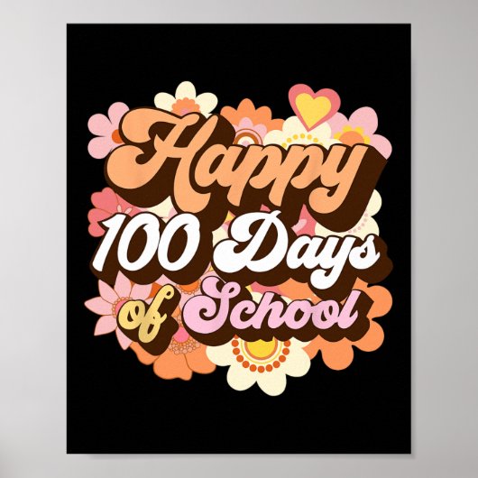 100 dagen van schoolleraren Kinder Groovy 100e dag Poster (Voorkant)