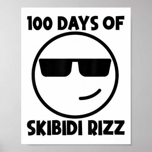 100 dagen van Skibidi Rizz Grappig Koel 100ste dag Poster (Voorkant)