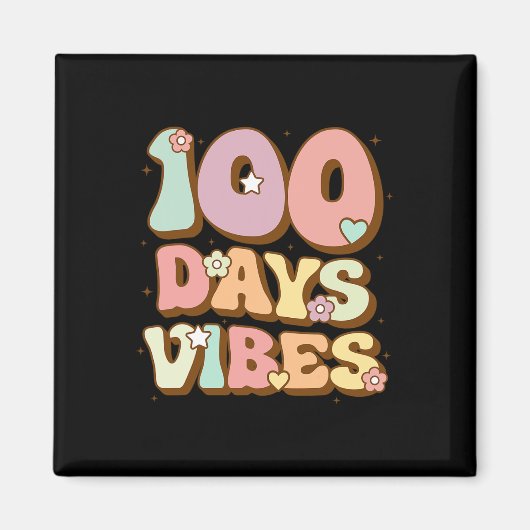 100 dagen vibes 100ste dag van de school Groovy Te Magneet (Voorkant)
