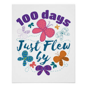 100 dagen vloog net door schoolvlinder perfect poster