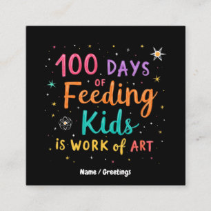 100 dagen voeden van kinderen is een kunstwerk: vierkante visitekaartje