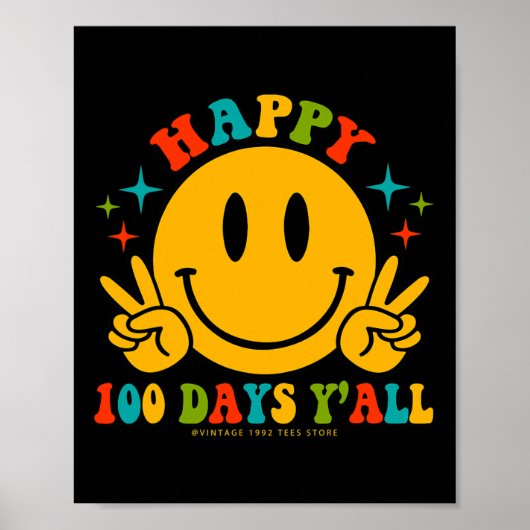 100 dagen Y’all leraren studenten 100ste dag van d Poster (Voorkant)