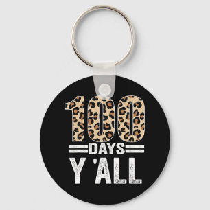 100 dagen Y'ALL Leopard Teacher Student 100th Day  Sleutelhanger