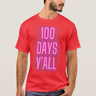 100 dagen Yx27all 15 T-shirt