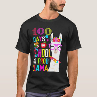 100 Day Of School Long Sleeve Shirt 100th No Probl