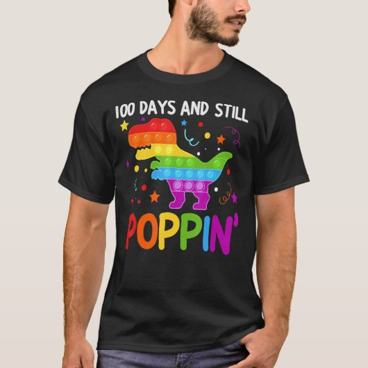 100 Days And Still Poppin 100th Day Of School T-shirt (Voorkant)