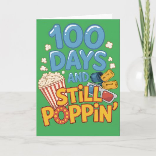 100 Days and Still Poppin Fun School Celebration Kaart (Voorkant)