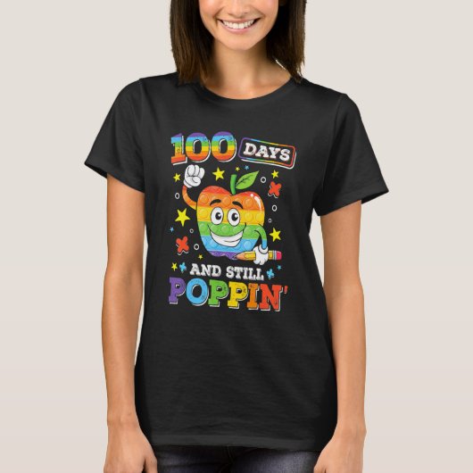 100 Days And Still POPPIN' Happy 100th Day Of Scho T-shirt (Voorkant)