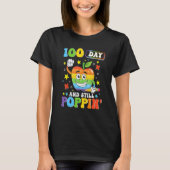 100 Days And Still POPPIN' Happy 100th Day of Scho T-shirt (Voorkant)