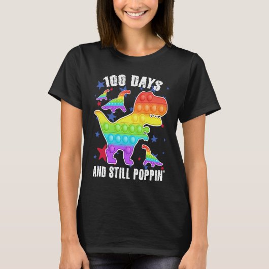 100 Days And Still Poppin Rex 100 Days Of School T-shirt (Voorkant)